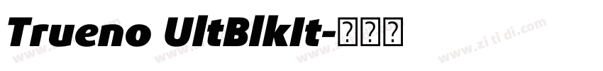 Trueno UltBlkIt字体转换 Trueno UltBlkIt字体转换